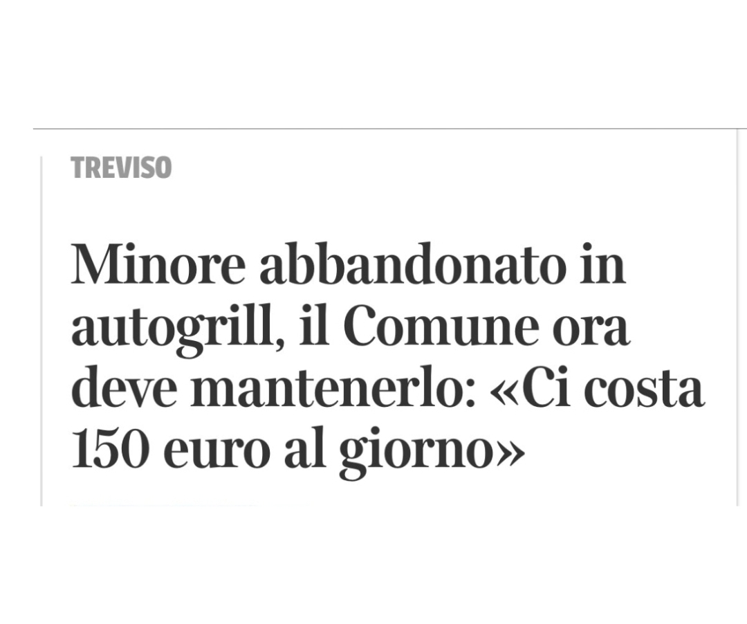 Genitori impazziti abbandonano il figlio in autogrill e un comune di Treviso lo prende in affido con 150 euro al giorno